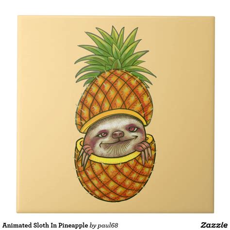 Animated Sloth In Pineapple Tile Zazzle Pineapple Backgrounds Pineapple Illustration Animation