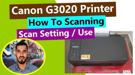 Canon Pixma G3020 Printer How To Scan Ll How To Scan From Laptop