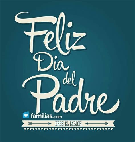 Imagenes De Feliz Dia Del Padre