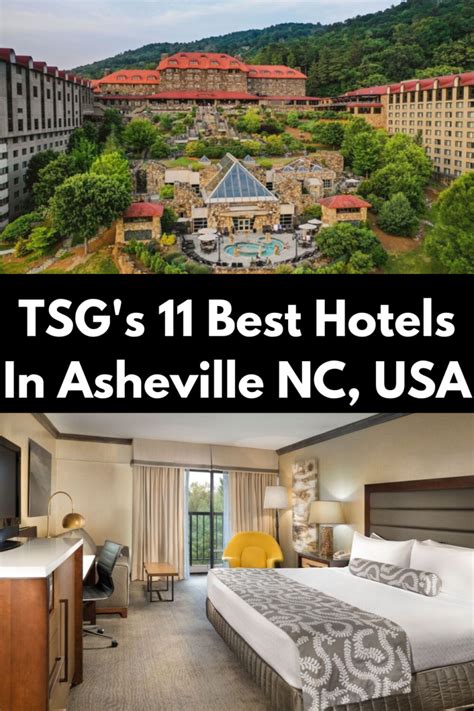 Tsgs 11 Best Hotels In Asheville Nc Usa Tsg