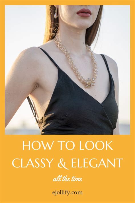30 Tips To Look Rich And Classy Always 2020 How To Look Rich How