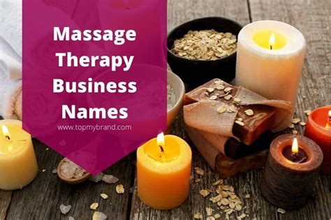 300 Massage Therapy Business Names Ideas 2024