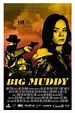 Big Muddy (2014) - FilmAffinity