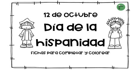 Fantástico Cuadernillo De Trabajo Sobre El Día De La Hispanidad