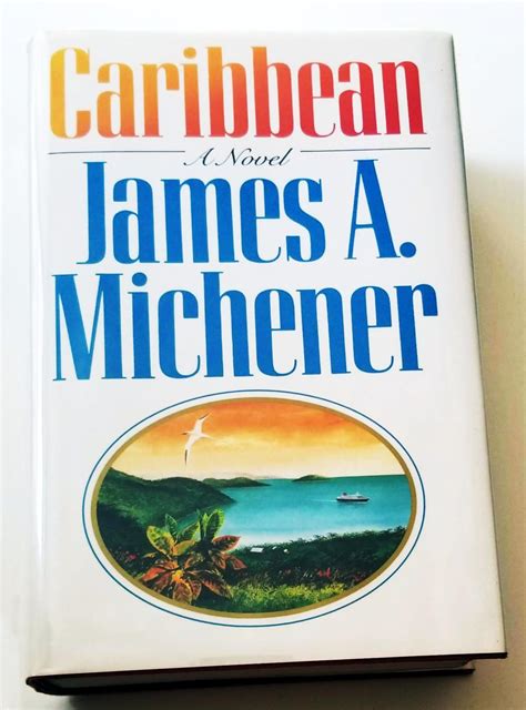 James A Michener Signed Caribbean 1989 First Edition