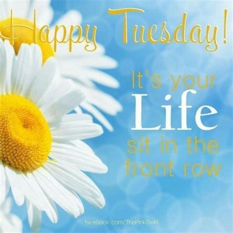 50 best happy tuesday quotes and sayings with pictures tuesday quotes good morning happy