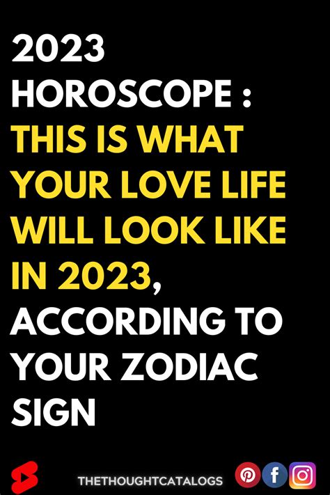2023 Horoscope This Is What Your Love Life Will Look Like In 2023