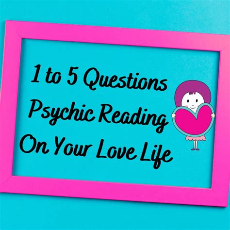 1 5 Questions Psychic Reading On Your Love Life Choose Etsy