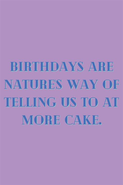 25 Birthday Cake Quotes Filled With Sweetness Darling Quote