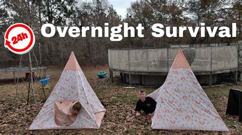 Overnight Survival Challenge In Play Tents Youtube