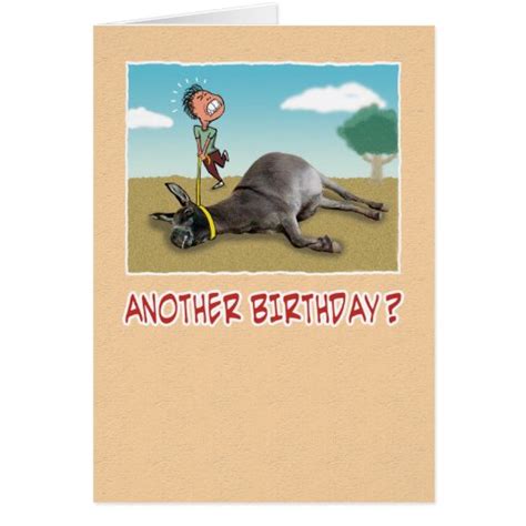 Funny Dragging Your Ass Birthday Card Zazzle