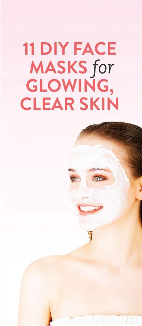 Makeup Club 11 Diy Face Masks For Glowing Clear Skin