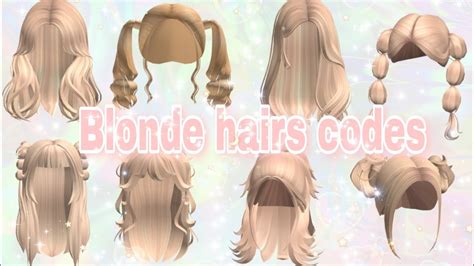 Blonde Hair Codes For Berry Avenue And Bloxburg Roblox Youtube