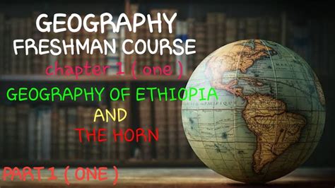 Geography Freshman Course Chapter 1 One Youtube