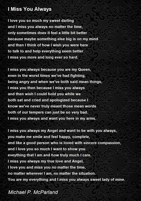 I Miss You Always I Miss You Always Poem By Michael P Mcparland