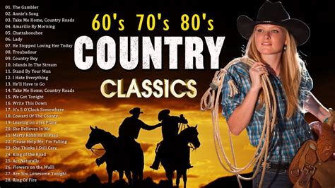Top 100 Classic Country Songs Of 60s70s 80s Greatest Old Country