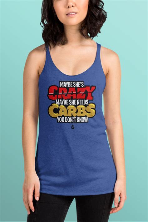 Funny Workout Tank Top For Women Maybe Shes Crazy Maybe She Needs Carbs In 2020 Workout