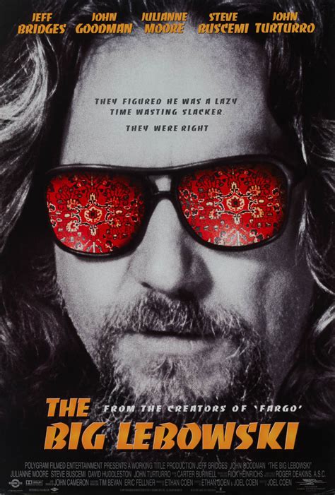 A down and out sixty's survivor and his less than normal bowling buddies, find themselves at the center of a kidnapping, con game, loan shark, porno movie, murder scheme when he is 'mistaken' for a millionaire with the same name. Marquee Poster | Big Lebowski 1998 US 1-sheet