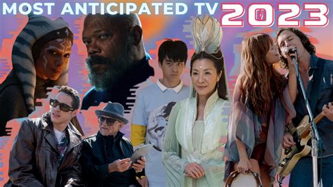 25 Most Anticipated Tv Shows Of 2023