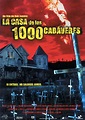La casa de los 1000 cadáveres - Película 2003 - SensaCine.com