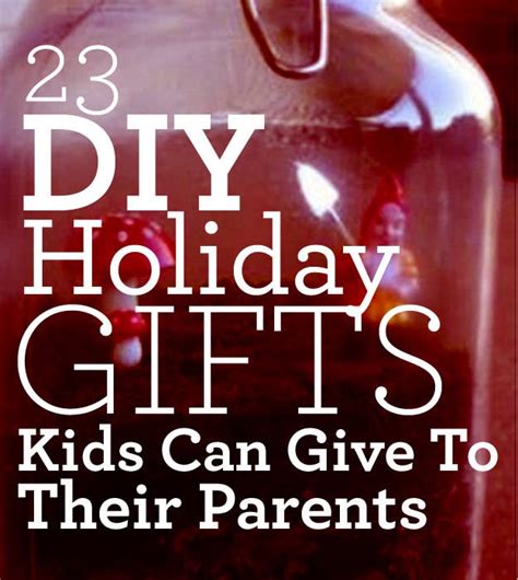 Cute anniversary gifts for your parents. 23 DIY Holiday Gifts Kids Can Give To Their Parents