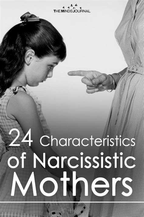 24 Characteristics Of Narcissistic Mothers