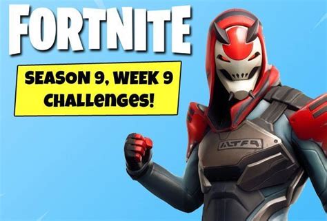 Fortnite Week 9 Challenges Countdown Visit A Solar Array And More Season 9 Tasks Daily Star