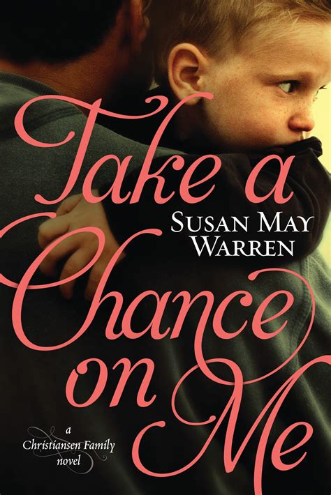 Renes Reviews Take A Chance On Me Susan May Warren