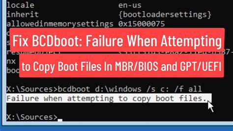 Fix Bcdboot Failure When Attempting To Copy Boot Files In Mbrbios And