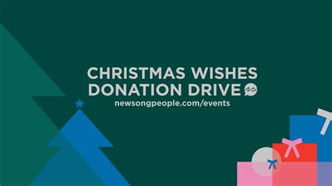 Christmas Wishes Donation Drive New Song Church