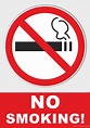 No smoking - Prohibiting Sign - Free Printables