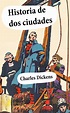 Lea Historia de dos ciudades de Charles Dickens en línea | Libros