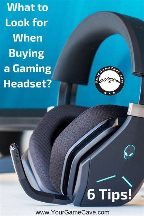 What To Look For When Buying A Gaming Headset 6 Tips Gaming Headset