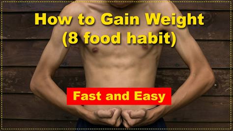 How To Gain Weight Fast And Easy Youtube