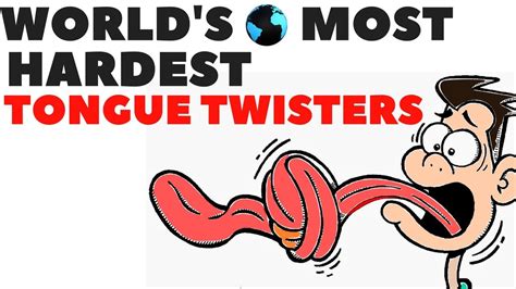 world s most hardest tongue twisters youtube
