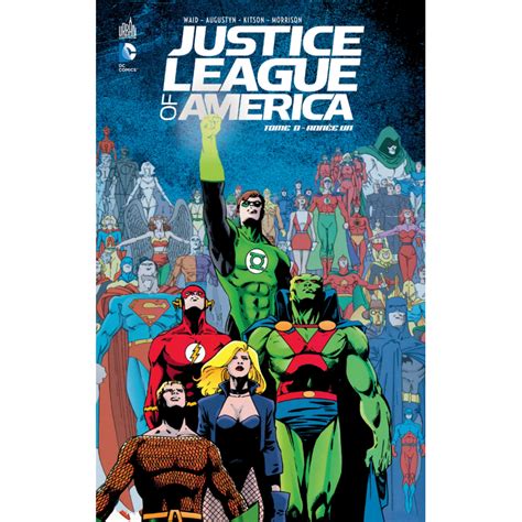 Justice League Of America Tome 1 Annee Un Vente Urban Dc Comics