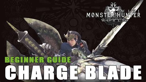 Monster Hunter Generations Charge Blade Guide Mhgu Charge Blade