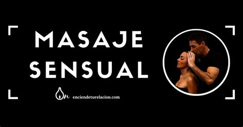 Masaje Sensual ️ Cómo Hacer Disfrutar A Tu Pareja