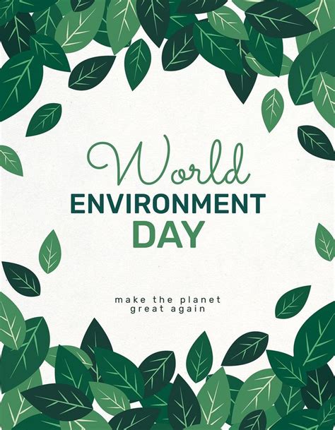 The Words World Environment Day Make The Planet Great Again On A White