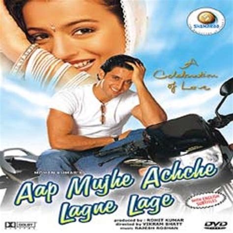 Aap Mujhe Achche Lagne Lage Movies And Tv Shows