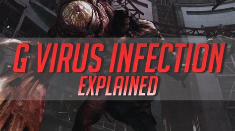 G Virus Explained Resident Evil Resident Evil 2 G Virus Analysis