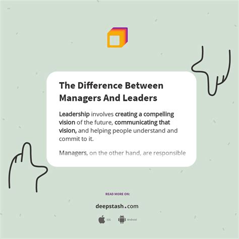 The Difference Between Managers And Leaders Deepstash