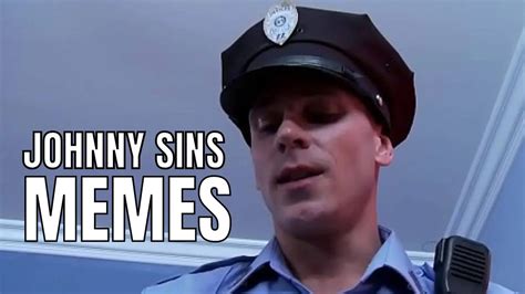 Funny Johnny Sins Memes Videos And S Humornama