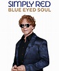 Simply Red - Blue Eyed Soul Tour 2021-2022: DATE TOUR | Teatro.it