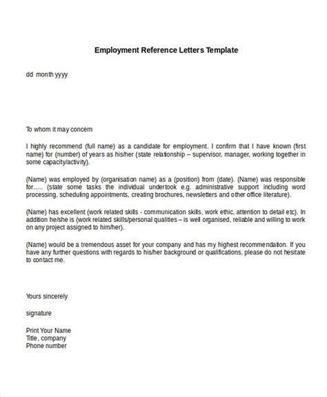 The letter is required by an employee if (s)he want to acquire a new job, visa process for residency or read some sample letters to get an idea of what to write if this is your first time to write a for instance, an employer won't consider a recommendation letter that comes from your brother even. 13+ Sample Employment Reference Letter Templates ...