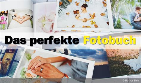 Fotobuch Gestalten Sechs Fotobücher Im Vergleichstest