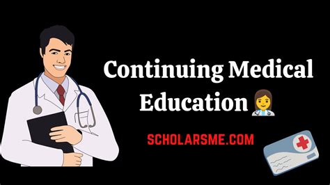 Continuing Medical Education Cme