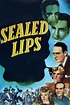 Sealed Lips (película 1942) - Tráiler. resumen, reparto y dónde ver ...