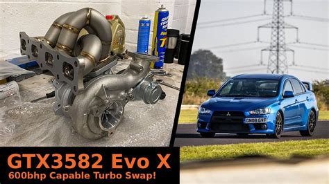 Evo X Turbo Upgrade GTX3582R YouTube