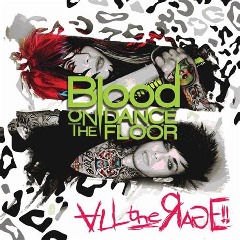 We did not find results for: Blood on the Dance Floor - All the Rage (album review ...